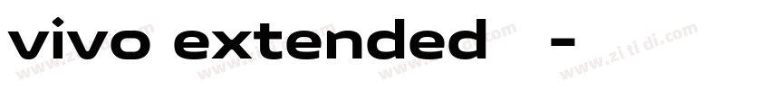 vivo extended字体字体转换